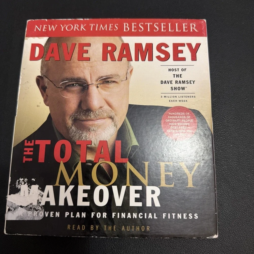 Total Money Makeover : A Proven Plan for Financial Fitness by Dave Ramsey (2007